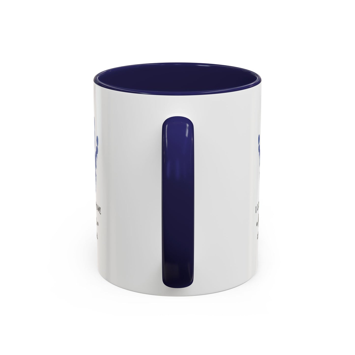 mom Copy of Accent Coffee Mug (11, 15oz)